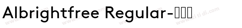 Albrightfree Regular字体转换
